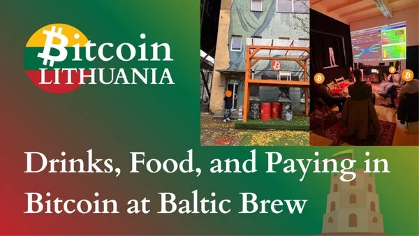 Bitcoin susitikimas: gėrimai, maistas ir atsiskaitymas Bitcoin bare „Baltic Brew“